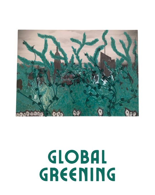 ELIF KEMAHLIOGLU - GLOBAL GREENING